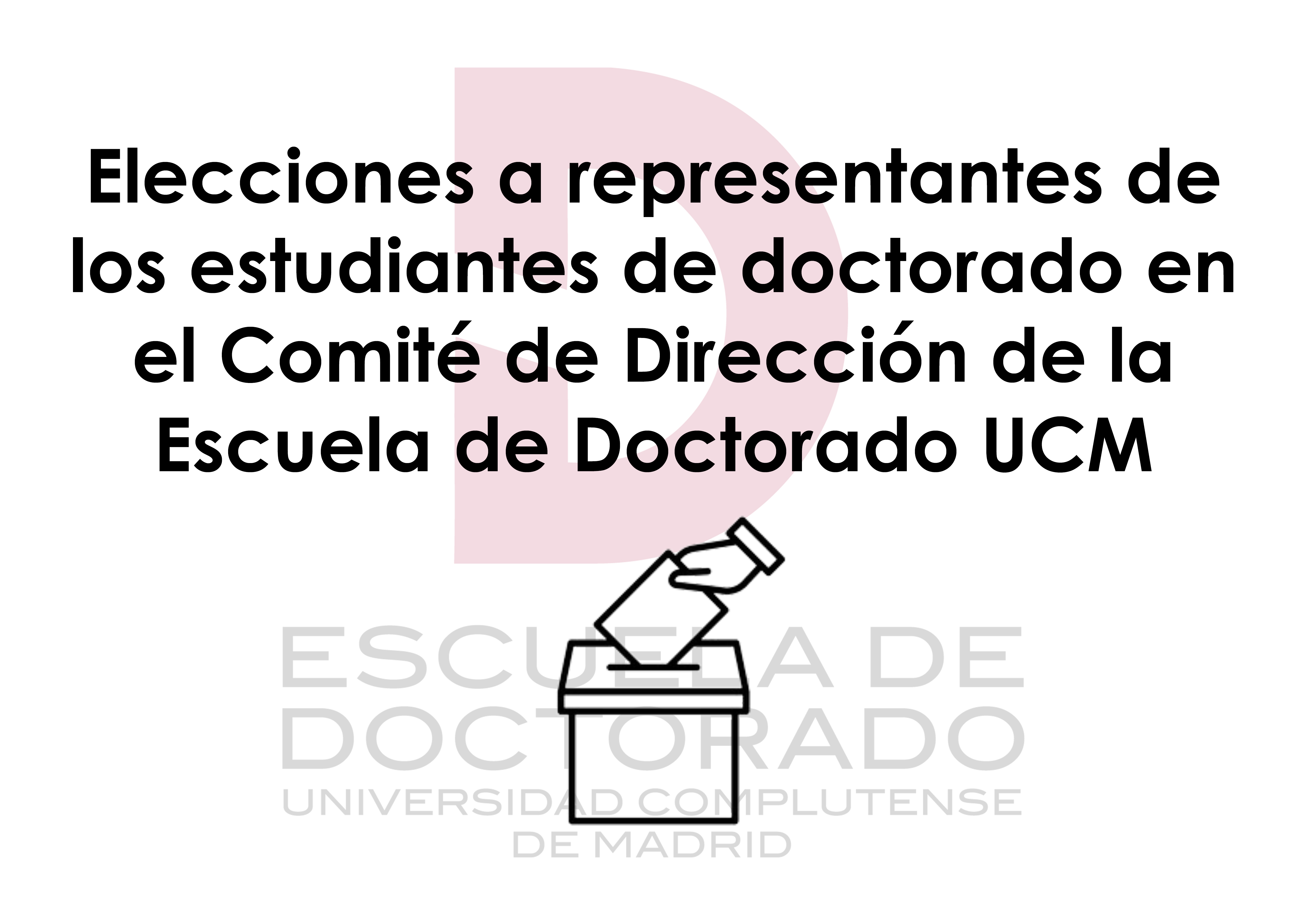 Elecciones a representantes de los estudiantes de Doctorado en el Comité de Dirección de la EDUCM 2025